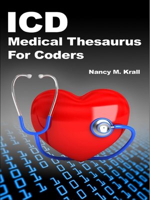 cover image of ICD Medical Thesaurus For Medical Coders